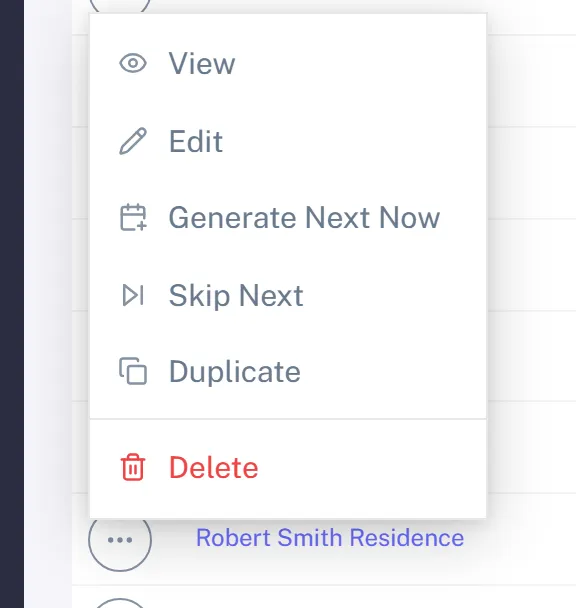 A recurring schedule row menu open, listing View, Edit, Generate Next Now, Skip Next, Duplicate and Delete
